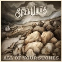 Steel Woods - All Of Your Stones - Vinyl Record Lp - G3Z