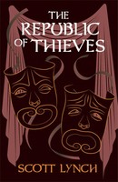 The Republic Of Thieves | The Gentleman Bastard Sequence, Book Three | Lynch