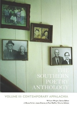 The Southern Poetry Anthology, Volume III: Contemporary Appal... - 9781680033946