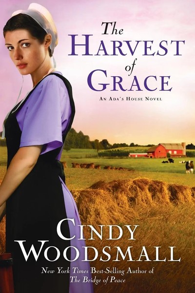 The Harvest Of Grace Book 3 In The Ada's House Amish Romance Series Woodsmall-image