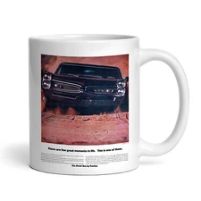 1967 Pontiac GTO - There Are Few Great Moments In Life - Advertising Mug