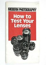 197399 "How to Test Your Lenses" Modern Photography Informational Booklet