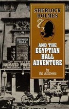 Sherlock Holmes and the Egyptian Hall Adventure by Andrews, Val
