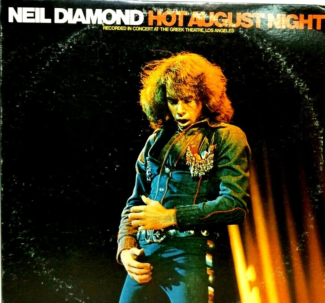 Neil Diamond - Hot August Night - Live Concert L.A. LP (2 X Vinyl