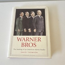 Warner Bros: The Making of an American Movie Studio by David Thomson (2017, Har…