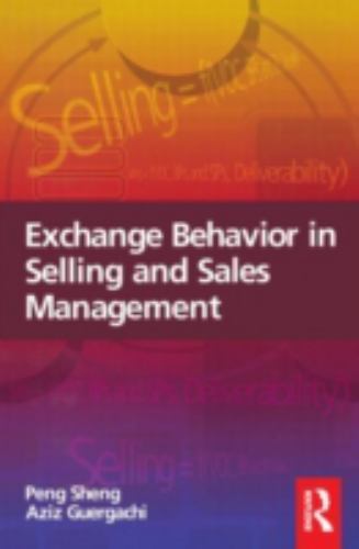 Exchange Behavior Selling Sales Management Peng Sheng Aziz Guerga… 9780750685900