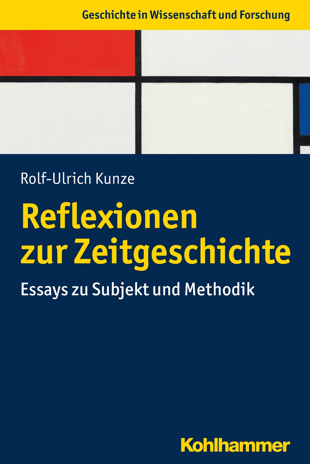 Thumbnail - Rolf-ulrich Kunze | Reflexionen Zur Zeitgeschichte | Taschenbuch |