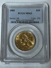 1881 Liberty Head $10 Gold Coin PCGS MS62