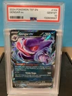 2024 POKEMON TEMPORAL FORCES EN HOLO GENGAR EX #104 PSA 10 GEM MT