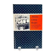 Amana Colony Recipes 1948 1976 Cookbook Family Size Homestead Iowa Vintage HC