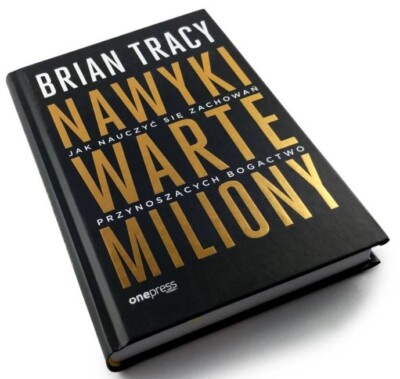 NAWYKI WARTE MILIONY Brian Tracy  Million Dollar Habits Hardcover Polish Book