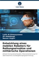 Laith Al-Shimaysawee (U. A.) | Entwicklung Eines Mobilen Roboters FüR...