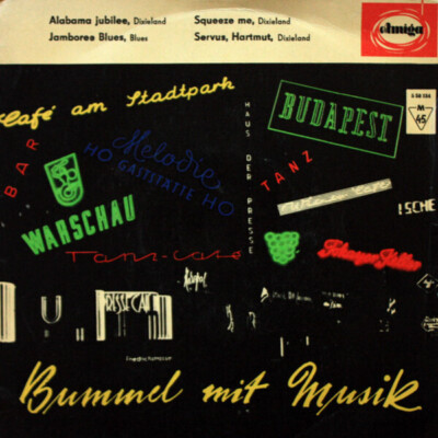 Jazz-Optimisten Berlin Alabama Jubilee / Jamboree Blues / Squeeze Me / Servus,