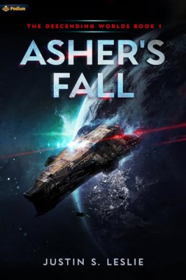 Asher's Fall (Descending Worlds The) - Paperback NEW Leslie, Justin  28/11/2023