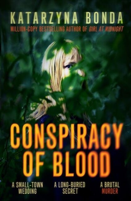 Conspiracy of Blood by Katarzyna Bonda (Paperback Book)