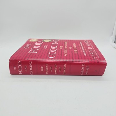 On Food and Cooking : On Food and Cooking by Harold McGee (2004