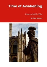 Time of Awakening by Tony Bellows Paperback Book