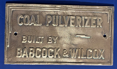Babcock & Wilcox Type ''E'' Pulverizer Bronze Industrial Name Plates