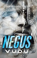 Clive Alando Taylor | Negus | Buch | Englisch (2020) | V.U.D.U | Gebunden