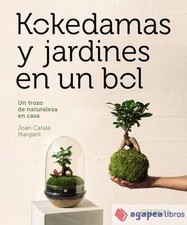 Kokedamas y jardines en un bol. NUEVO. ENVÍO URGENTE (Librería Agapea)
