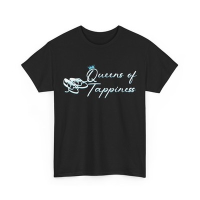 Queens of TAPPINESS 2026 T-Shirt, Queens of TAPPINESS 2026 Women Shirt