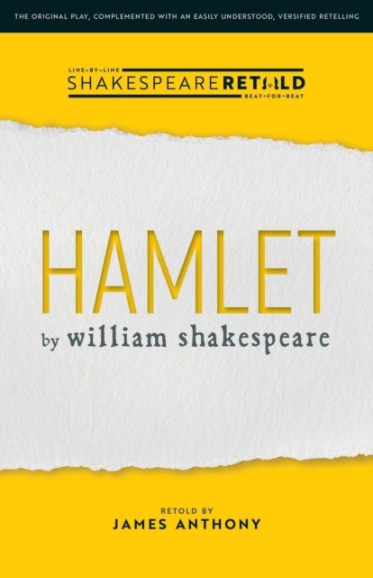 Hamlet Shakespeare Retold by James Anthony (Paperback Book)