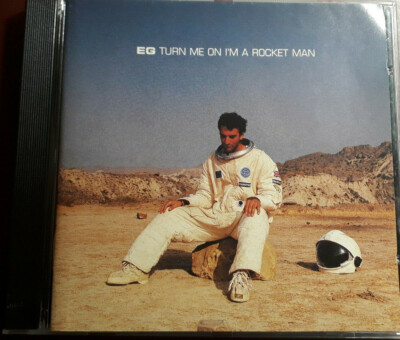 EG - TURN ME ON I'M A ROCKET MAN *CD NEW NOT SEALED NEU *UNSEALED RARE