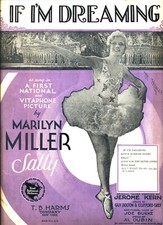 KERN IF I'M DREAMING SHEET MUSIC SALLY MARILYN MILLER PIANO/VOCAL/CHORDS 1929