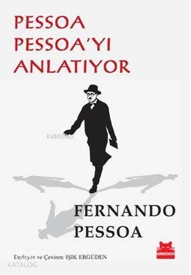 Pessoa Pessoayı Anlatıyor