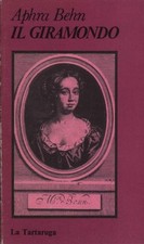 Il giramondo  - Aphra Behn (La Tartaruga Edizioni) [1981]