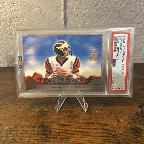 ROYALTY PSA 7 NM TOM BRADY ROOKIE 2000 PACIFIC CROWN ROYALE #2 GRADED NFL!