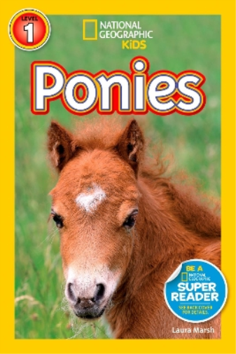 Laura Marsh National Geographic Kids Readers: Ponies (Tascabile)