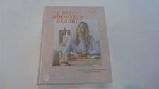 EINFACH HIMMLISCH GESUND  Lynn Hoefer, J. Thorbecke Verlag, 6. Aufl., 2021