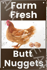 Funny Aluminum Sign Farm Fresh Butt Nuggets Weatherproof Outdoor Gift