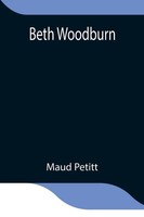 Maud Petitt | Beth Woodburn | Taschenbuch | Englisch (2021) | Alpha Editions
