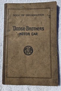 1914 1915 Dodge Brothers Book of Information Preliminary or 1st Edition?