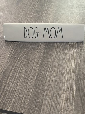 Rae Dunn DOG MOM Ceramic Desk Nameplate Sign Paperweight Office Decor Gift