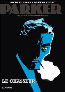 Parker. Vol. 1. Le chasseur  von Darwyn Cooke, Rich... | Buch | Zustand sehr gut