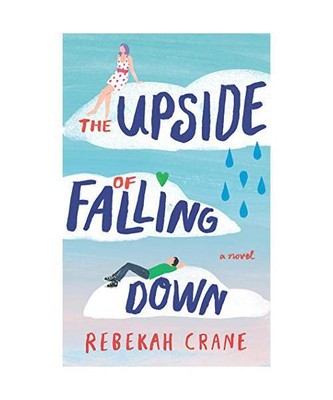 The Upside of Falling Down, Rebekah Crane