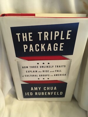 The Triple Package : How Three Unlikely Traits Explain the Rise and Fall of Cult