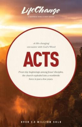 Thumbnail - Acts (bibles/bible Study - Life Change Series) By Navigators