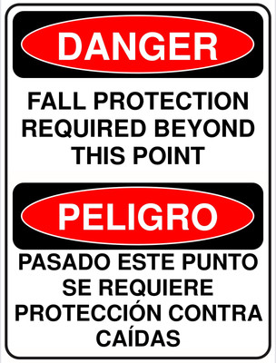 Fall Protection Required Beyond This Point - Bilingual OSHA Danger Sign 18 x 24 