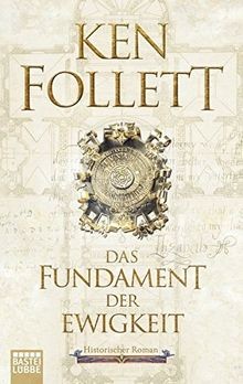 Das Fundament der Ewigkeit  von Follett, Ken | Buch | Zustand gut