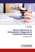 Neeraj Kolge (U. A.) | Recent Advances In Orthodontic Diagnosis & Treatment...