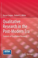 Qualitative Research In The Post-Modern Era Contexts Of Qualitative Research Xxi