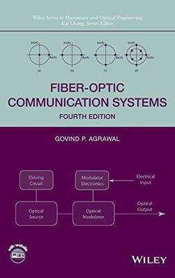 Fiber-Optic Communication Systems (Wiley Series in Microwave and Buch Wiley