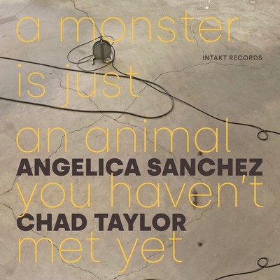 Angelica Sanchez - Chad Taylor A Monster Is Just An Animal You Haven't Met Yet