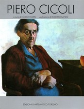 Piero Cicoli - Egidio Fiorin (Edizioni d'Arte Antico Torchio) [1985]
