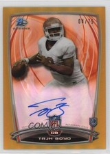 2014 Bowman Rookie Chrome Refractor Gold Border 4/75 Tajh Boyd #25 Auto 0nr3