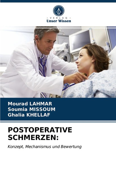 Mourad Lahmar (U. A.) | Postoperative Schmerzen: | Taschenbuch | Deutsch (2021)-image